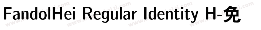 FandolHei Regular Identity H字体转换